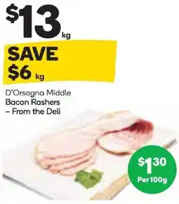 Woolworths D'Orsogna Middle Bacon Rashers offer