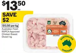 Woolworths Australian Fresh RSPCA Approved Chicken Breast Diced offer