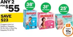 Woolworths Huggies Infant or Newborn Nappies or Ultra Dry Nappies offer