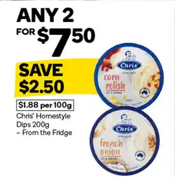 Woolworths Chris' Homestyle Dips- From the Fridge offer