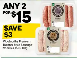 Woolworths Woolworths Premium Butcher Style Sausage Varieties offer
