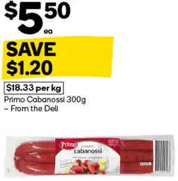 Woolworths Primo Cabanossi- From the Deli offer