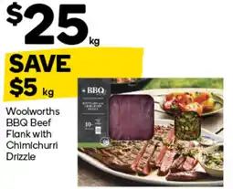 Woolworths Woolworths BBQ Beef Flank with Chimichurri Drizzle offer