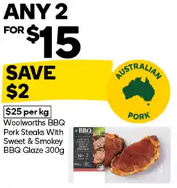 Woolworths Woolworths BBQ Pork Steaks With Sweet & Smokey BBQ Glaze offer