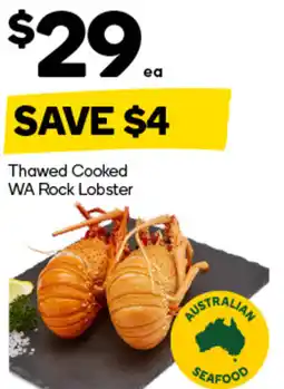 Woolworths Thawed Cooked WA Rock Lobster offer