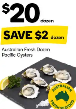 Woolworths Australian Fresh Dozen Pacific Oysters offer