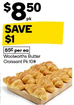 Woolworths Woolworths Butter Croissant offer