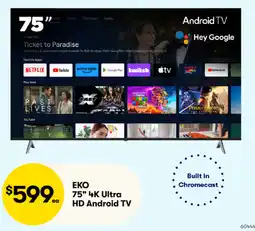 Woolworths EKO 75" 4K Ultra HD Android TV offer