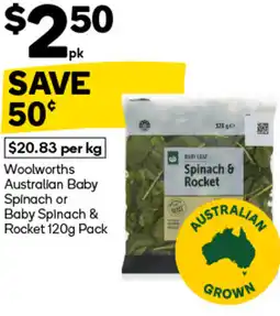 Woolworths Woolworths Australian Baby Spinach or Baby Spinach & Rocket offer