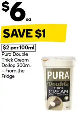 Woolworths Pura Double Thick Cream Dollop offer