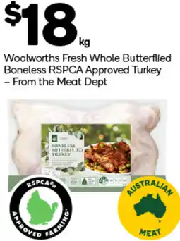 Woolworths Woolworths fresh whole butterflied boneless rspca approved turkey offer