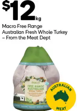Woolworths Macro Free Range Australian Fresh Whole Turkey offer