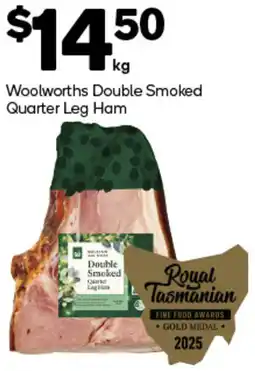 Woolworths Woolworths Double Smoked Quarter Leg Ham offer