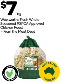 Woolworths Woolworths fresh whole seasoned rspca approved chicken roast offer