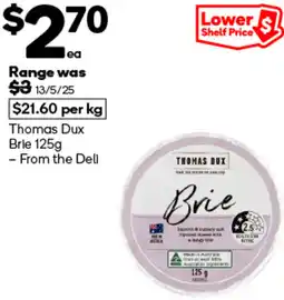 Woolworths Thomas dux brie offer