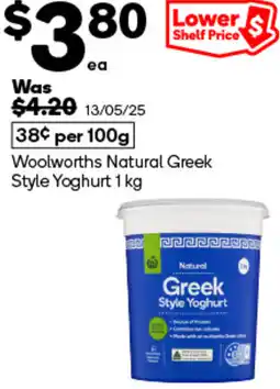 Woolworths Woolworths Natural Greek Style Yoghurt offer