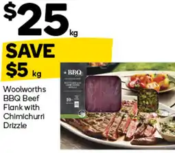 Woolworths Woolworths bbq beef flank with chimichurri drizzle offer