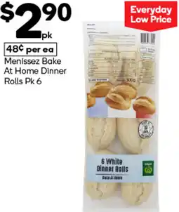 Woolworths Menissez Bake At Home Dinner Rolls Pk 6 offer