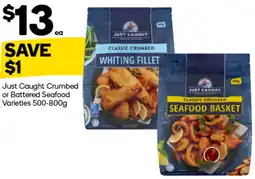 Woolworths Just Caught Crumbed or Battered Seafood Varieties offer