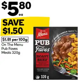 Woolworths On The Menu Pub Faves Meals offer