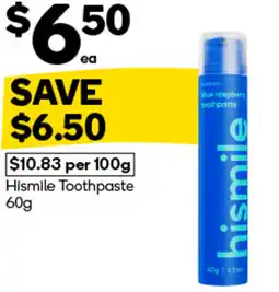 Woolworths Hismile Toothpaste offer