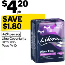 Woolworths Libra Goodnights Ultra Thin Pads Pk 10 offer