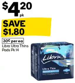 Woolworths Libra Ultra Thins Pads Pk 14 offer