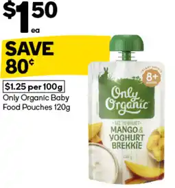 Woolworths Only Organic Baby Food Pouches offer