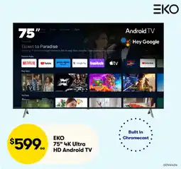 Woolworths Eko 75" 4k ultra hd android tv offer
