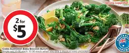 Coles Coles Australian Baby Broccoli Bunch offer