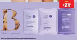 Chemist Warehouse Barely Flush Away Flushable Intimate Wipes Assorted Variants offer