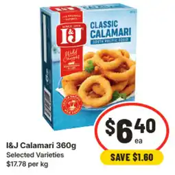 IGA I&j calamari 360g offer