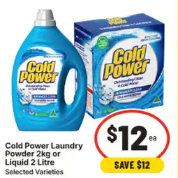 IGA Cold power laundry powder 2kg or liquid 2 litre offer