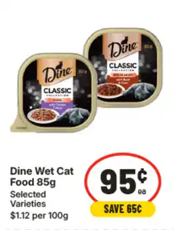 IGA Dine Wet Cat Food 85g offer