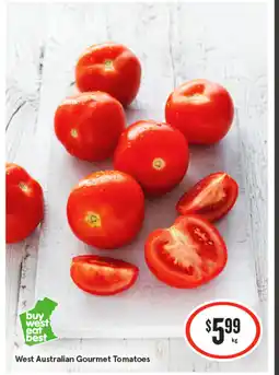 IGA West Australian Gourmet Tomatoes offer