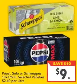Supa Valu Pepsi, Solo or Schweppes offer
