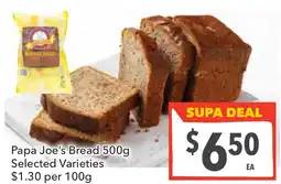 Supa Valu Papa joe's bread 500g offer