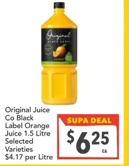 Supa Valu Original juice co black label orange juice offer