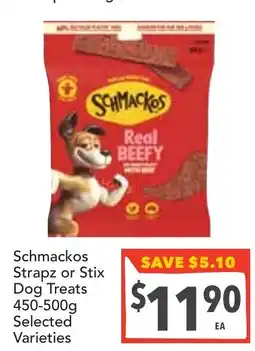 Supa Valu Schmackos strapz or stix dog treats offer