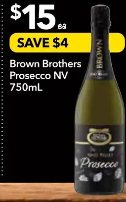Supa Valu Brown Brothers Prosecco NV offer