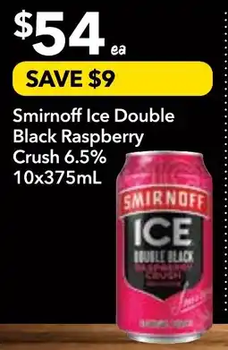Supa Valu Smirnoff ice double black raspberry crush 6.5% offer
