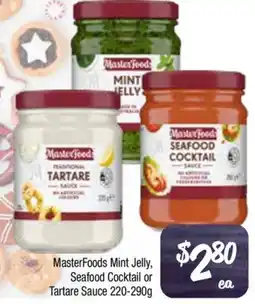 Farmer Jack's Masterfoods mint jelly, seafood cocktail or tartare sauce offer