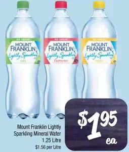 Farmer Jack's Mount Franklin Lightly Sparkling Mineral Water offer