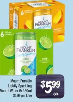 Farmer Jack's Mount franklin lightly sparkling Mineral Water offer