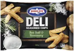 Coles Birds Eye Deli Sea Salt & Rosemary Chips offer
