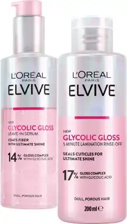 Coles L'Oreal Elvive Glycolic Gloss Leave-In Serum 150mL or 5 Min Lamination 200mL offer