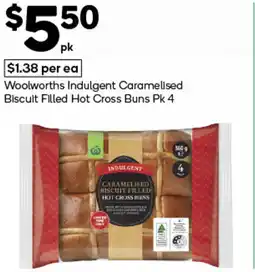 Woolworths Woolworths indulgent caramelised biscuit filled hot cross buns offer