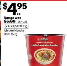 Woolworths Ichiban noodle bowl offer