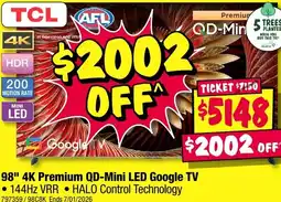 JB Hi-Fi Tcl afl 98" 4k premium qd-mini led google tv offer