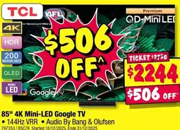 JB Hi-Fi Tcl 85" 4k mini-led google tv offer
